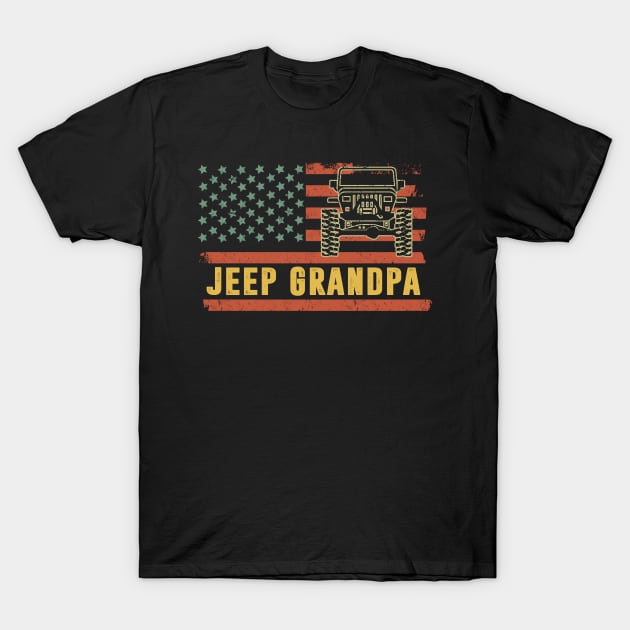 Jeep Grandpa American Flag Jeep Vintage Jeep Father's Day Gift Jeep Dad T-Shirt by Oska Like